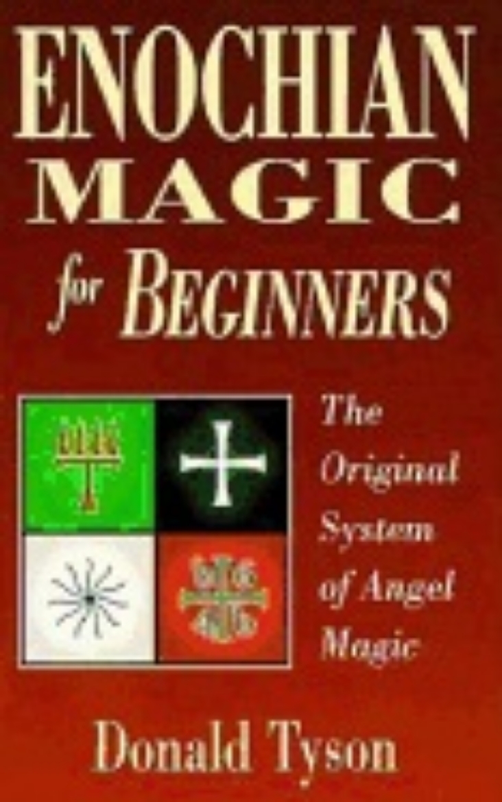 Picture of Enochian Magic For Beginners: The Original System Of Angel M
