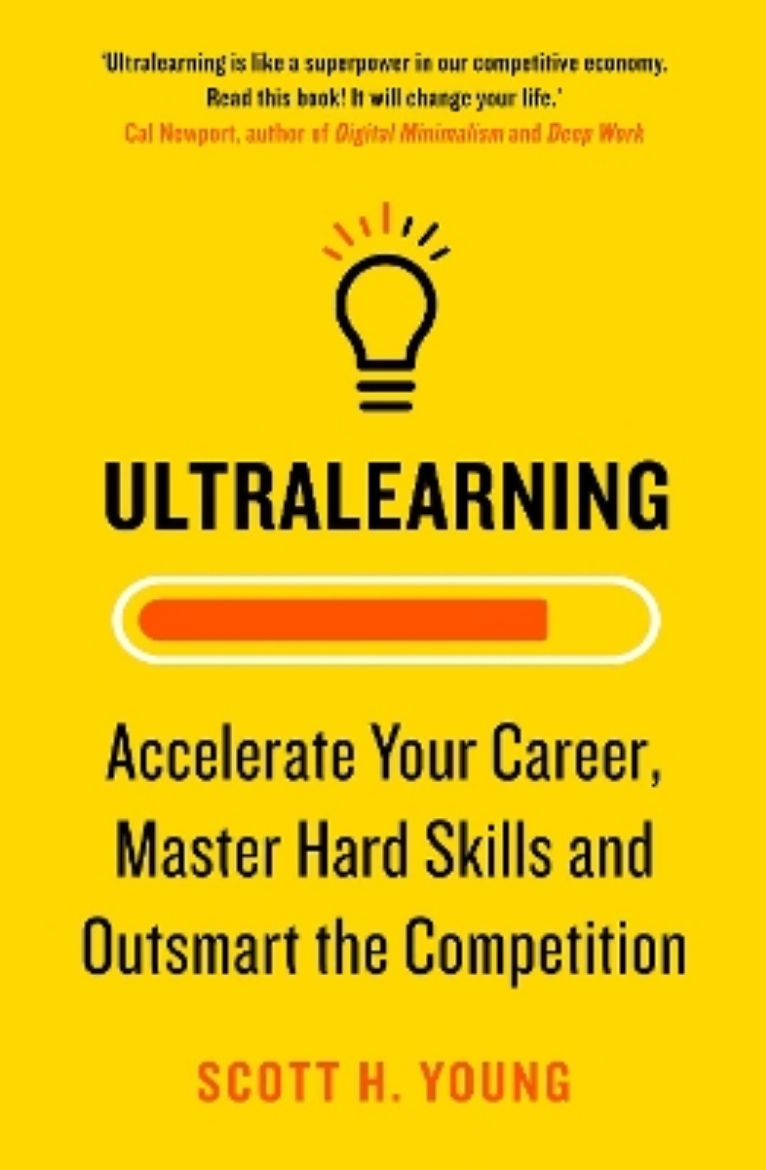 Picture of Ultralearning: Accelerate Your Career, Master Hard Skills and Outsmart the Competition
