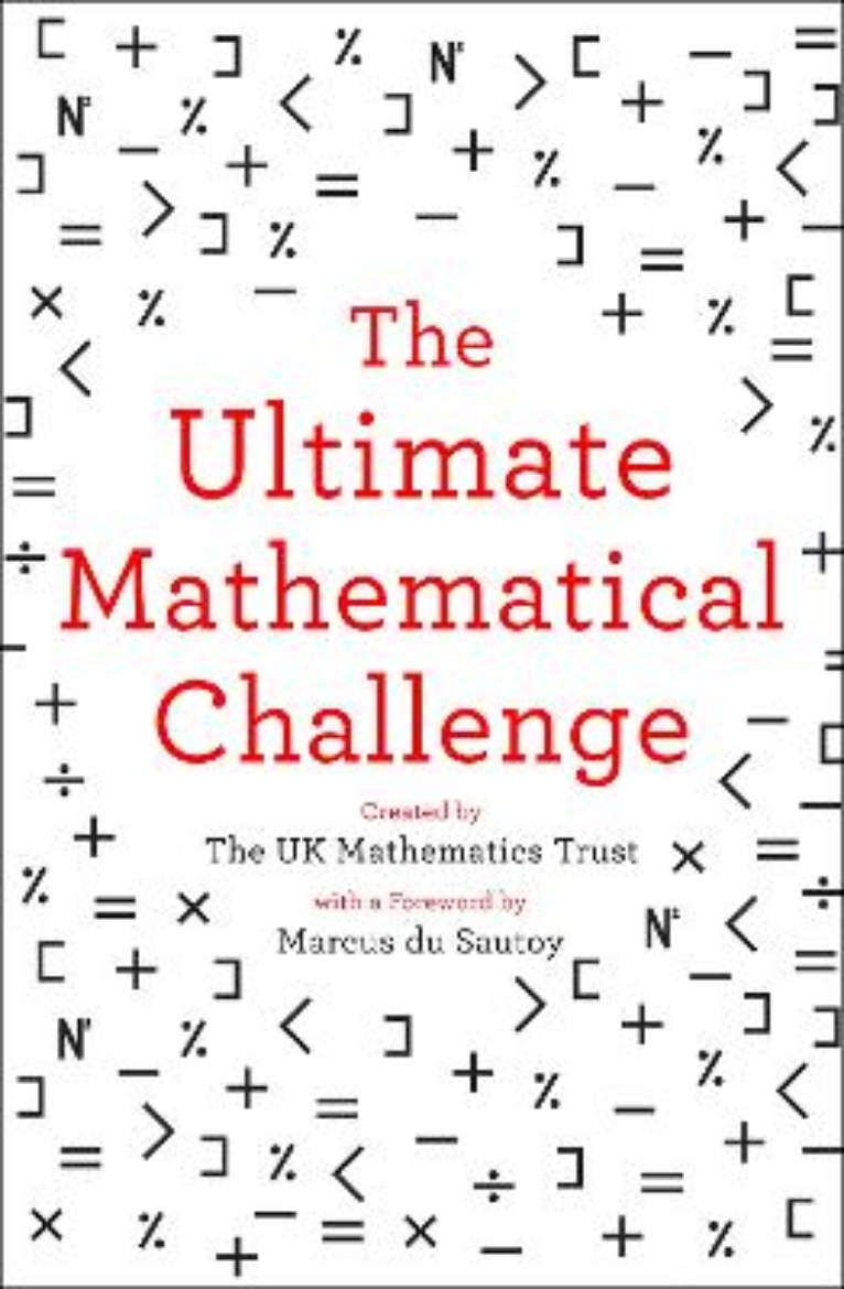 Picture of The Ultimate Mathematical Challenge: Over 365 puzzles to test your wits and excite your mind