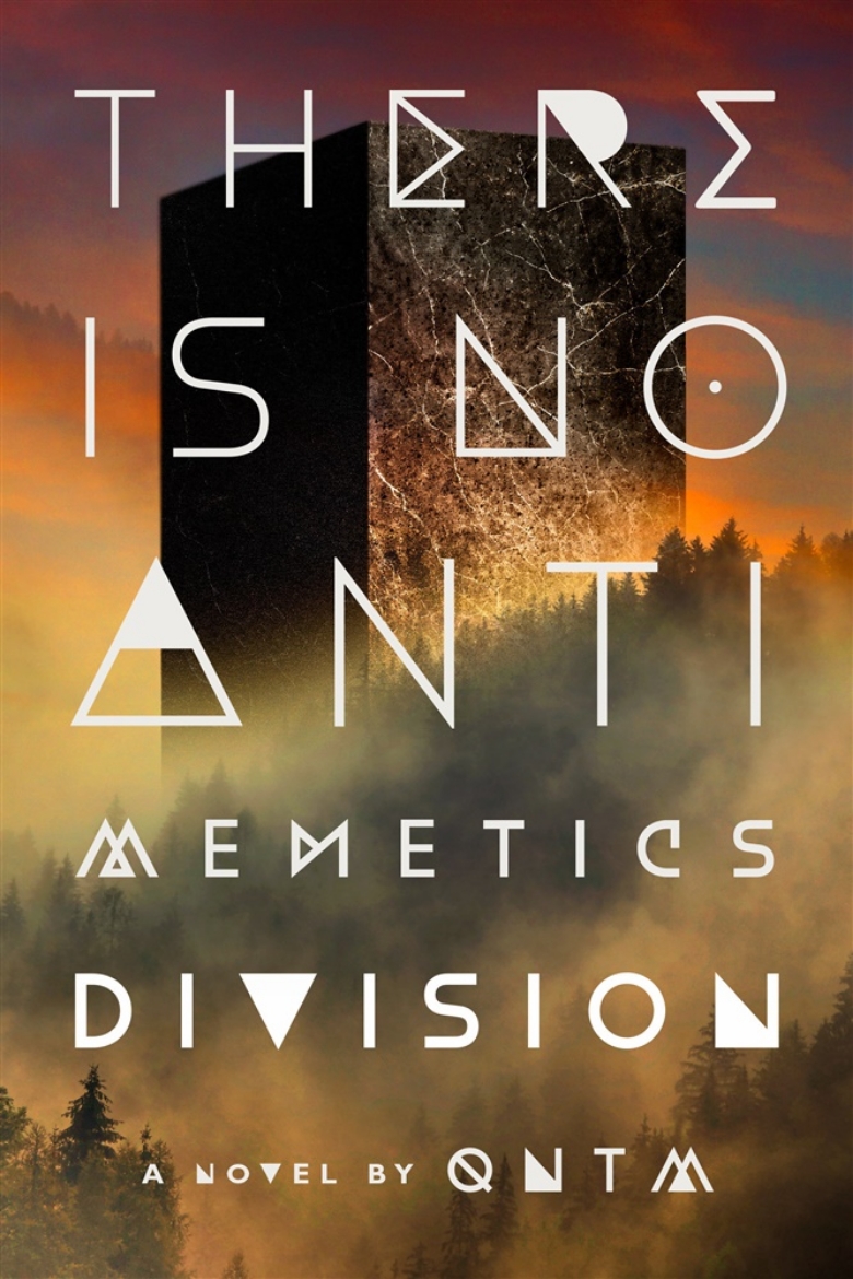 Picture of There Is No Antimemetics Division: A Novel