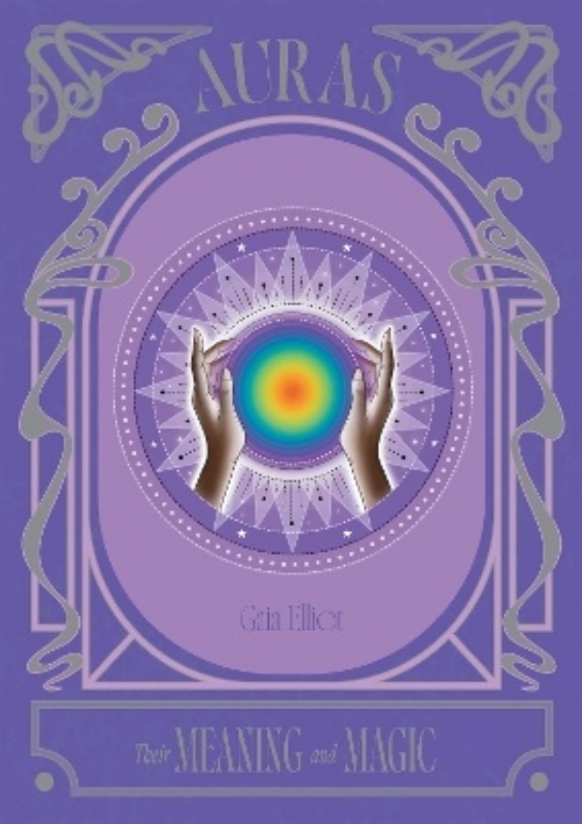 Picture of Auras: Their Meaning and Magic