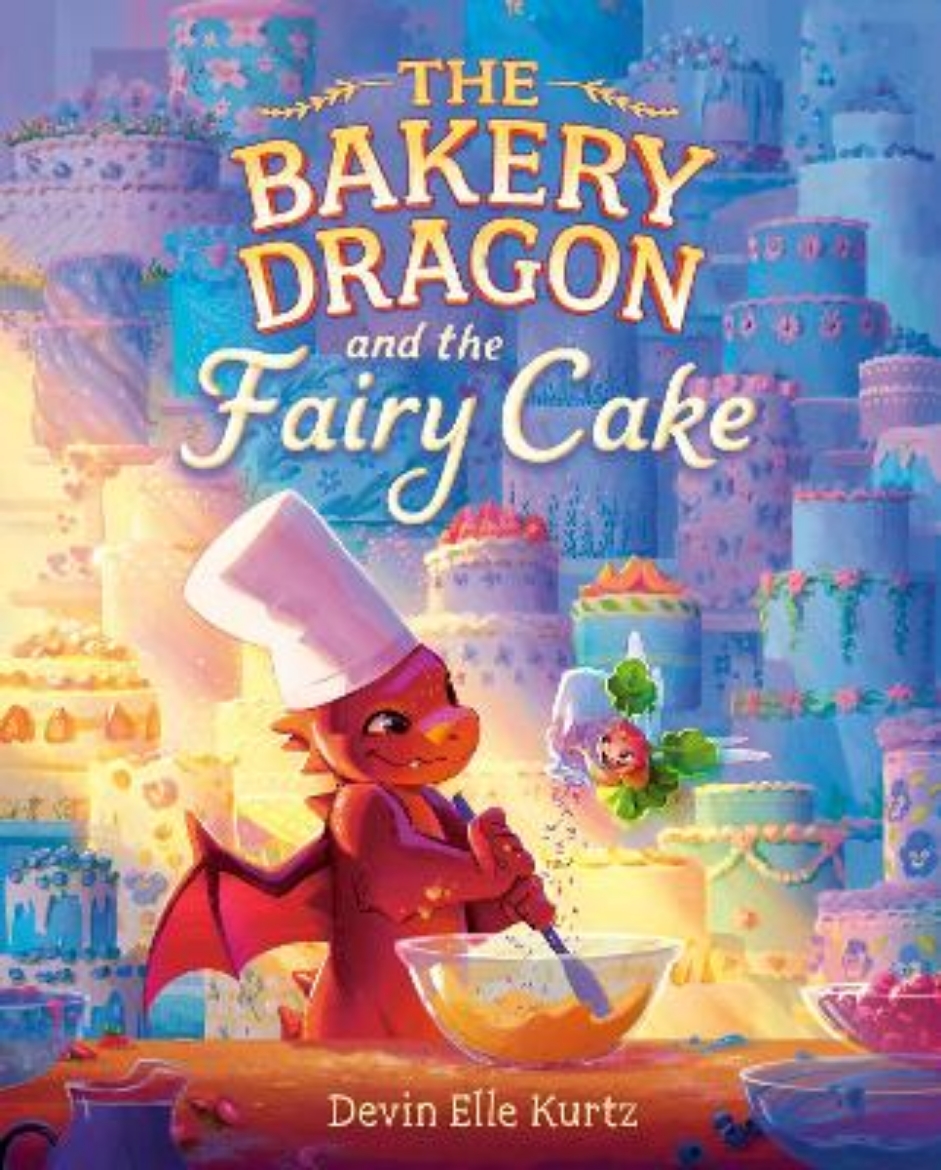 Picture of The Bakery Dragon and the Fairy Cake