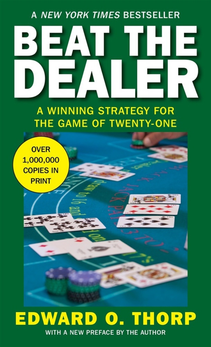Picture of Beat the Dealer: A Winning Strategy for the Game of Twenty-One