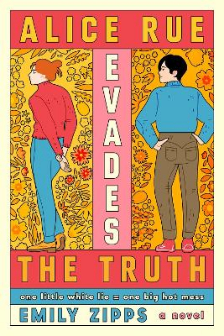 Picture of Alice Rue Evades the Truth: A Novel