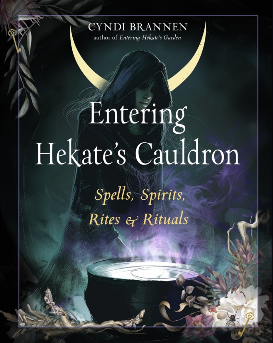 Picture of Entering Hekate's Cauldron: Spells, Spirits, Rites, and Rituals
