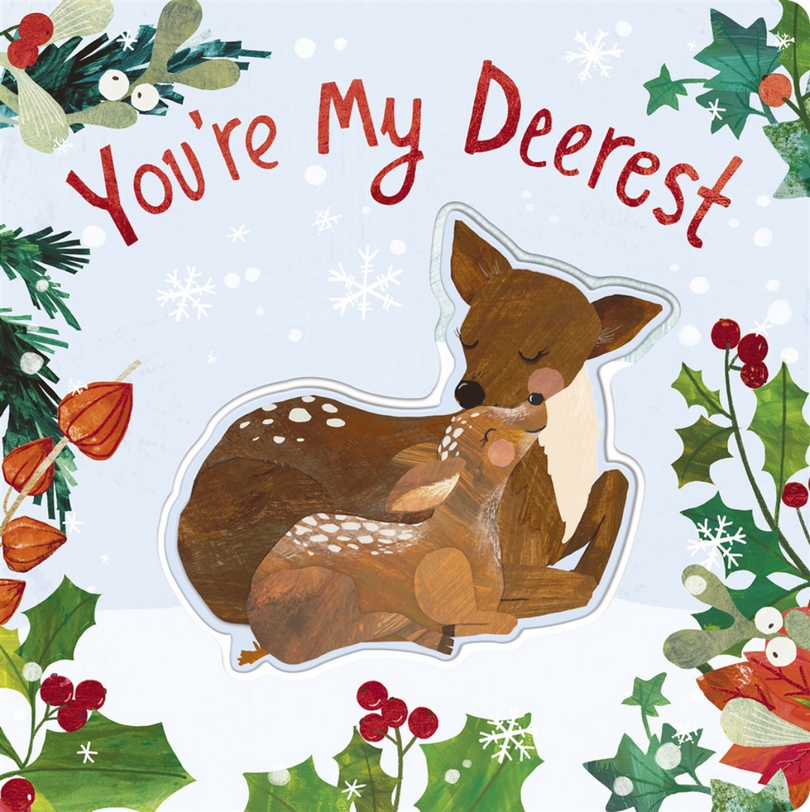 Picture of You're My Deerest: A Christmas book of love!