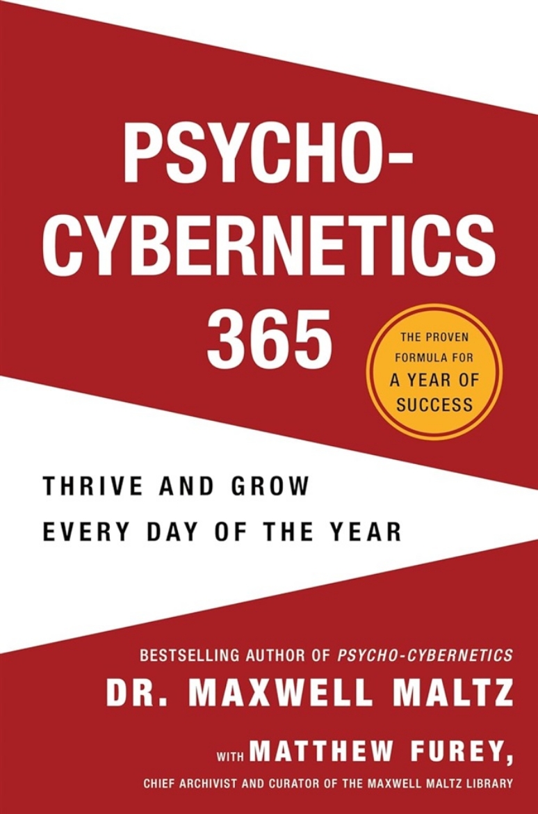 Picture of Psycho-Cybernetics 365: Thrive and Grow Every Day of the Year