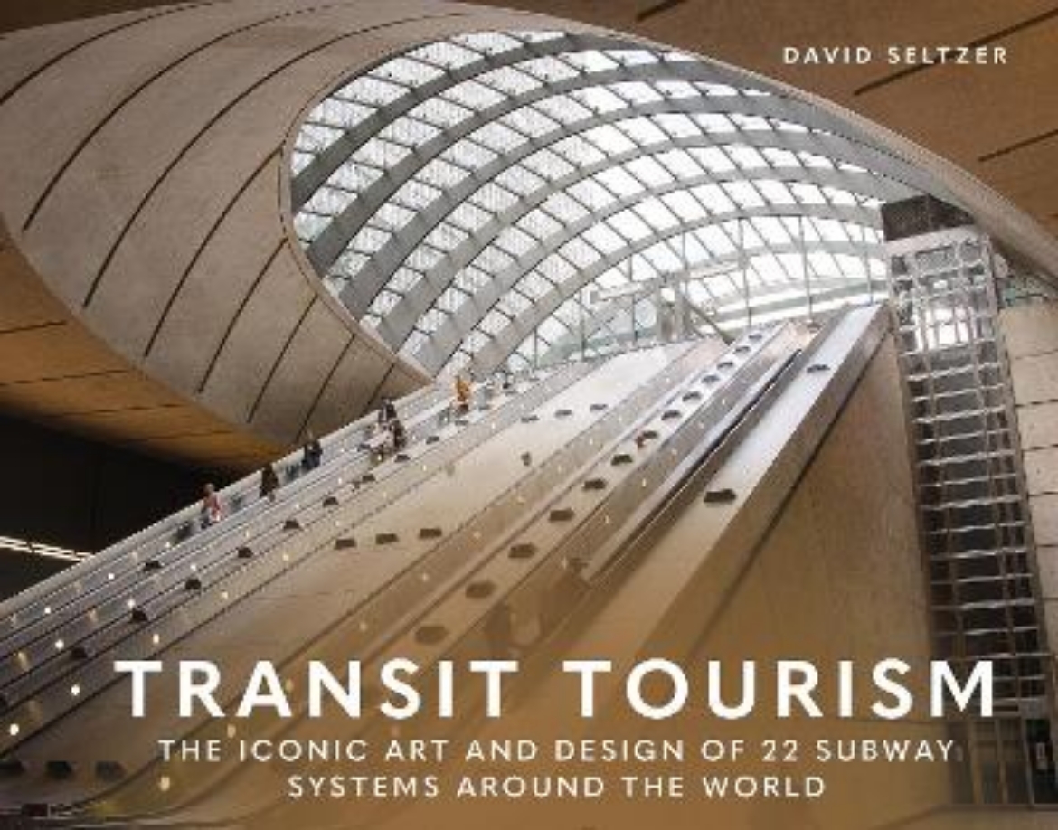 Picture of Transit Tourism: The Iconic Art and Design of 22 Subway Systems around the World