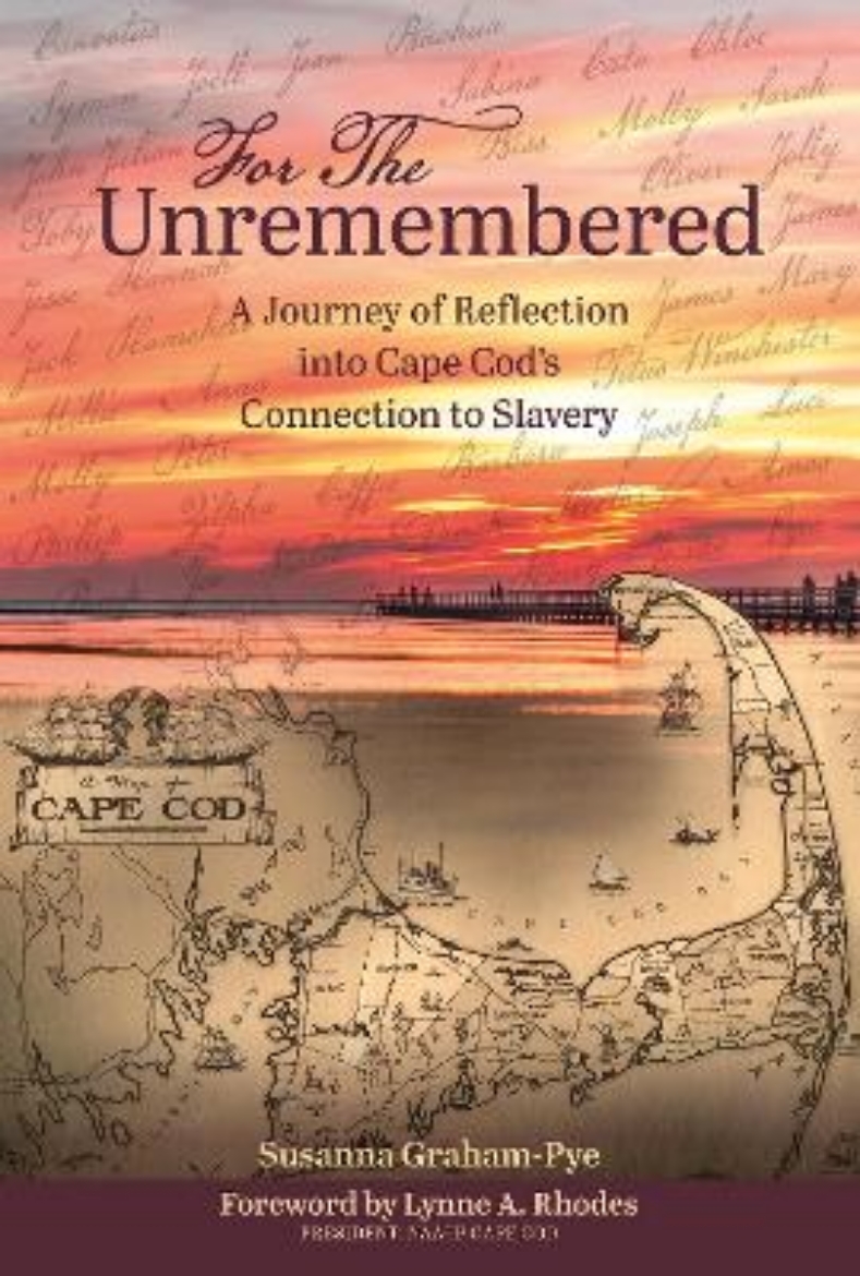 Picture of For the Unremembered: A Journey of Reflection into Cape Cod’s Connection to Slavery