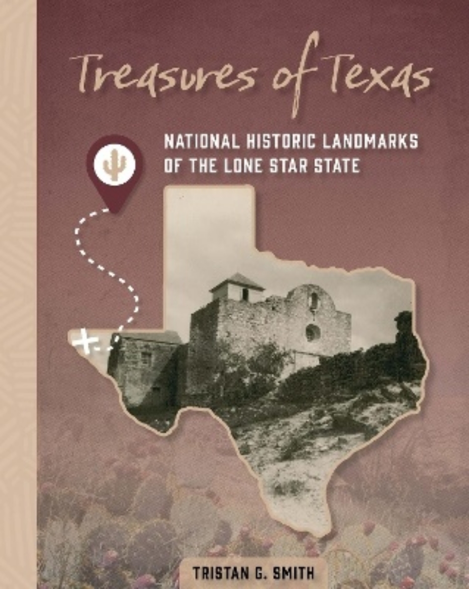 Picture of Treasures of Texas: National Historic Landmarks of the Lone Star State