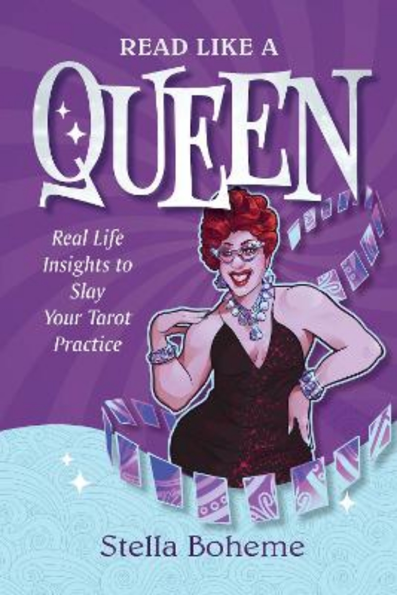 Picture of Read Like a Queen: Real-Life Insights to SLAY Your Tarot Practice