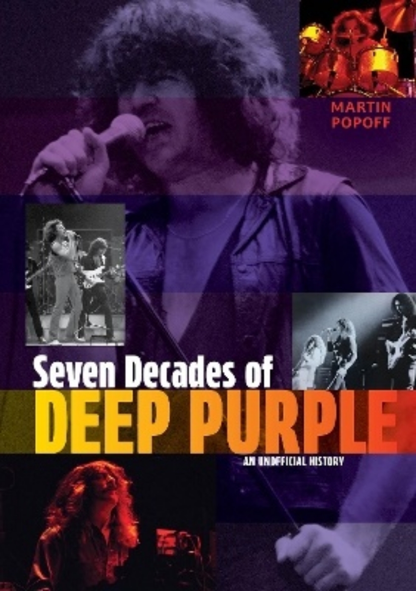 Picture of Seven Decades of Deep Purple: An Unofficial History