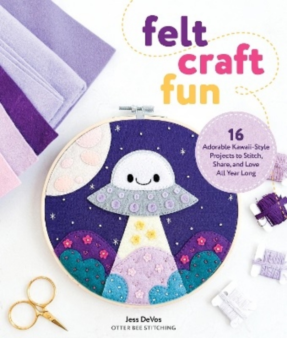 Picture of Felt Craft Fun: 16 Adorable Kawaii-Style Projects to Stitch, Share, and Love All Year Long