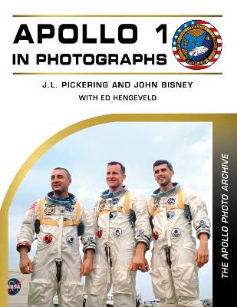 Picture of Apollo 1 in Photographs: The Apollo Photo Archive