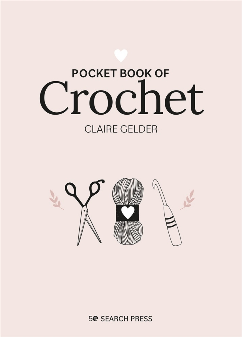 Picture of Pocket Book Of Crochet : Mindful Crafting for Beginners