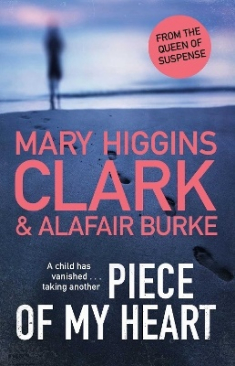 Picture of Piece of My Heart: The riveting cold-case mystery from the Queens of Suspense