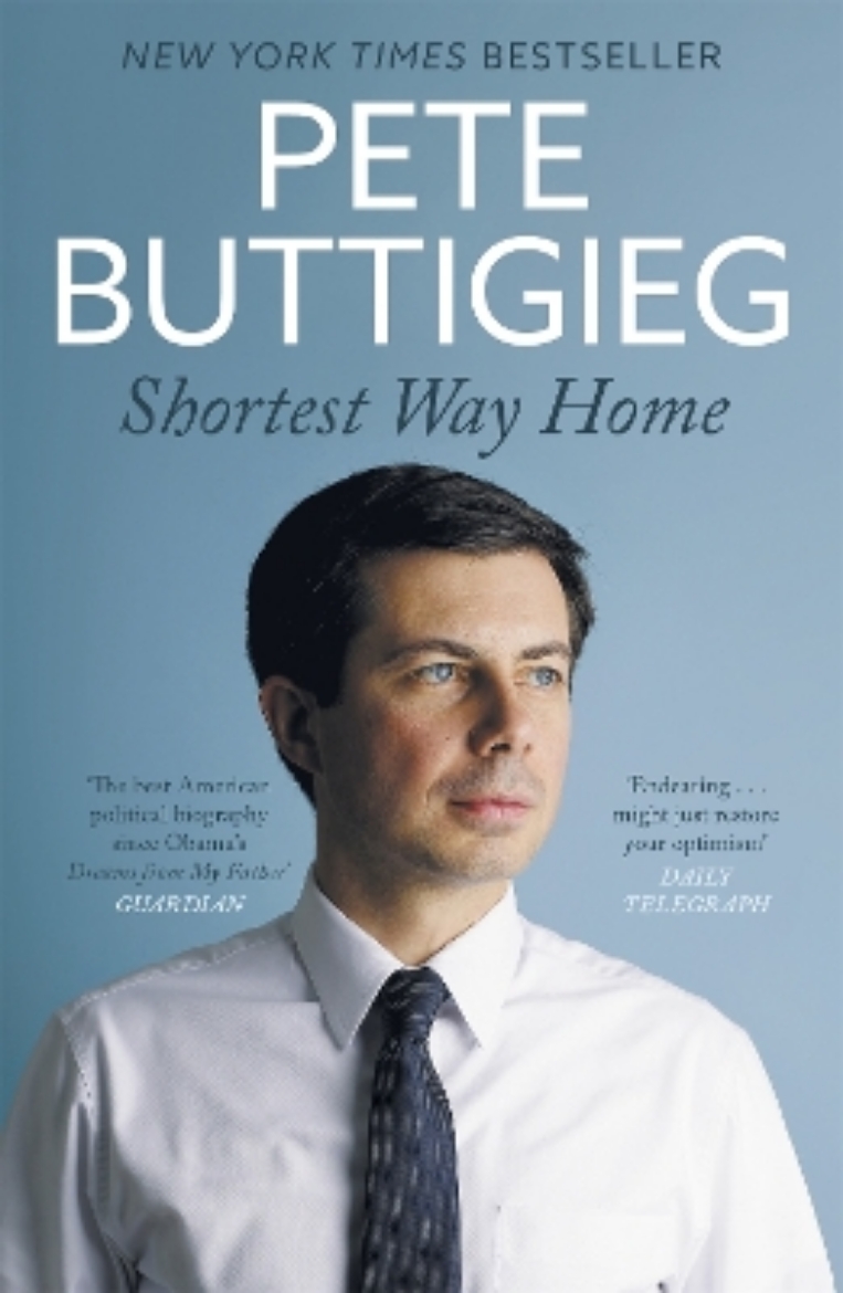 Picture of Shortest Way Home: One mayor's challenge and a model for America's future