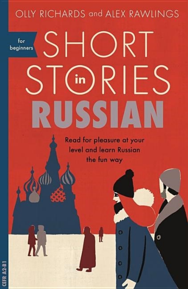 Picture of Short stories in russian for beginners - read for pleasure at your level, e
