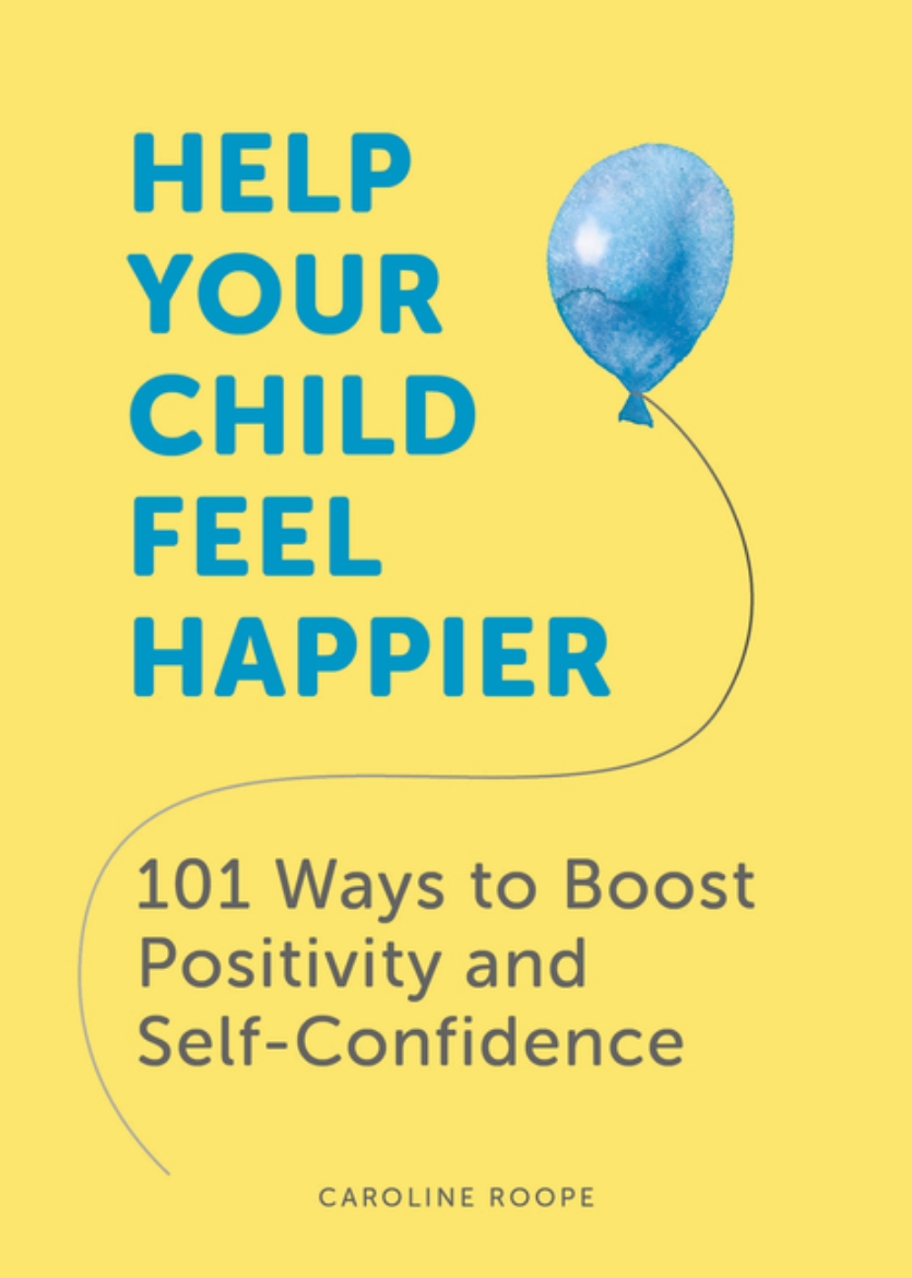 Picture of Help Your Child Feel Happier