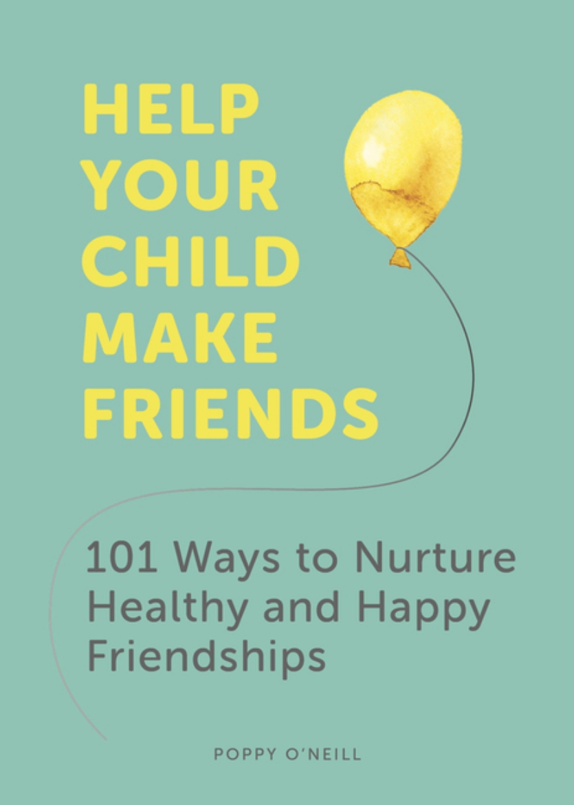 Picture of Help Your Child Make Friends
