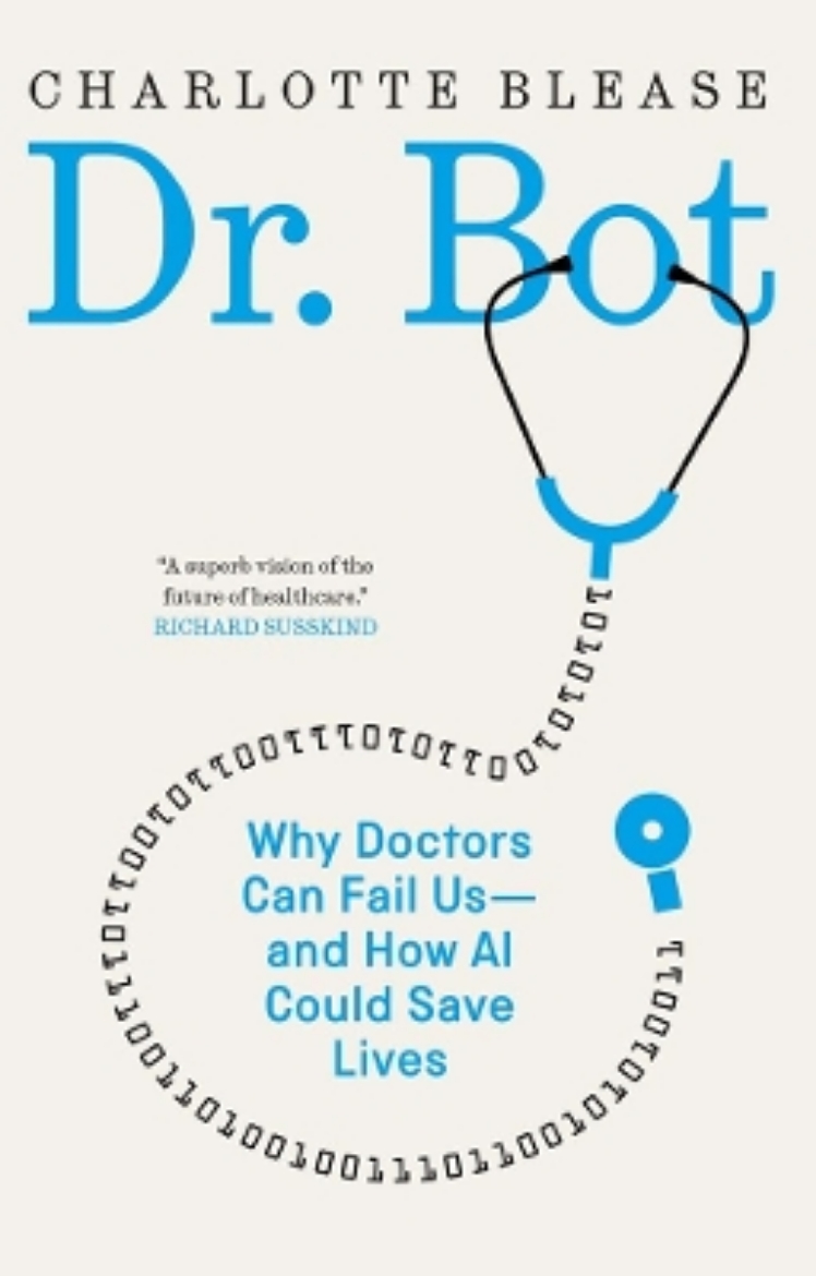 Picture of Dr. Bot: Why Doctors Can Fail Us—and How AI Could Save Lives