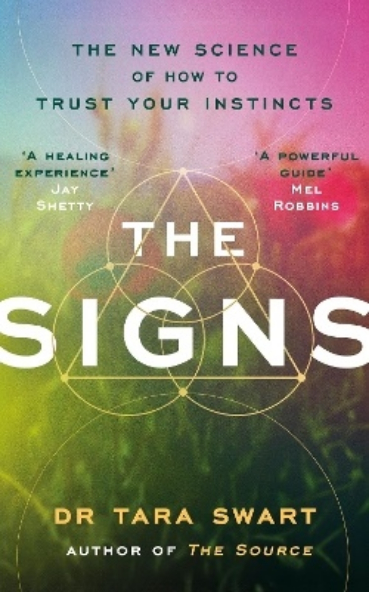 Picture of The Signs: The New Science of How to Trust Your Instincts