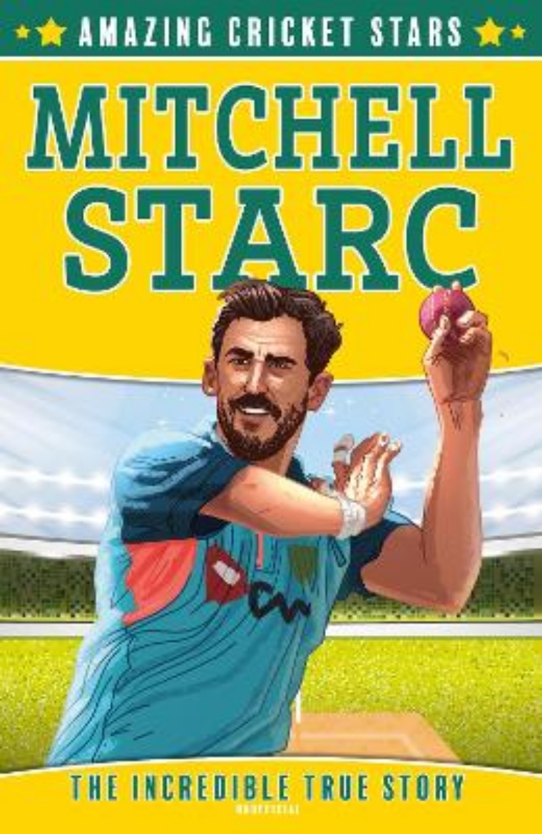 Picture of Mitchell Starc (Amazing Cricket Stars, Book 4)