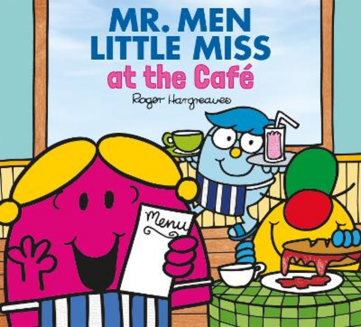 Picture of Mr. Men and Little Miss at the Café (Mr. Men & Little Miss Every Day)