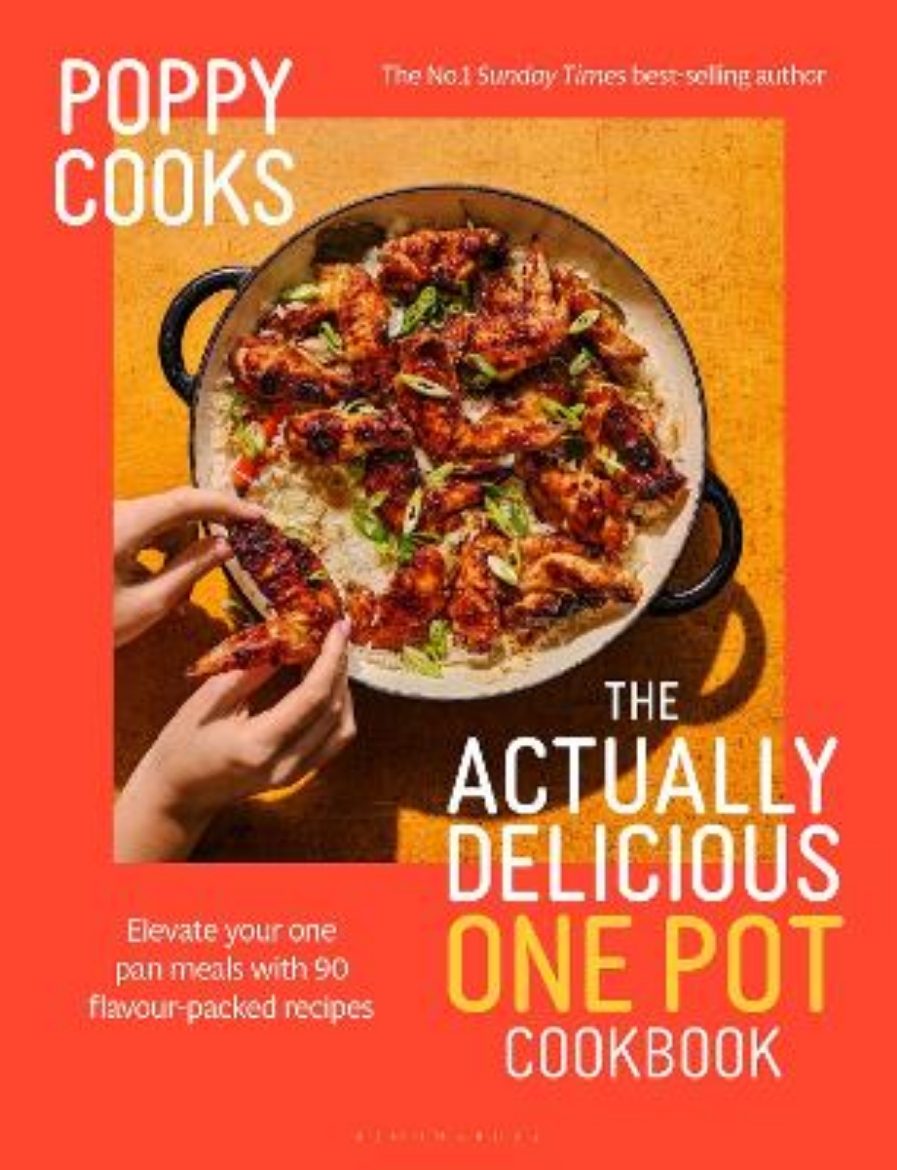Picture of Poppy Cooks: Actually Delicious One Pot