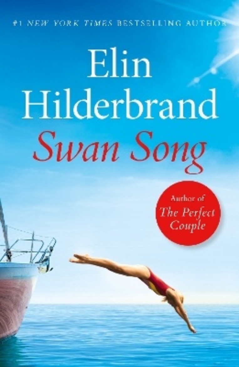 Picture of Swan Song: The perfect escapist summer read from the #1 bestseller and author of THE PERFECT COUPLE, now a major Netflix series