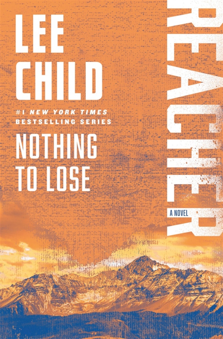 Picture of Nothing to Lose: A Reacher Novel