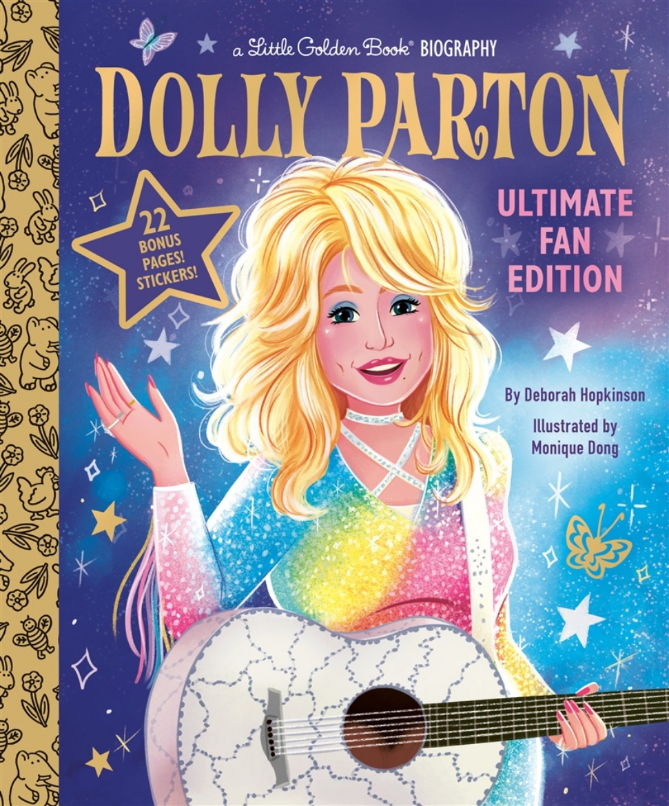 Picture of Dolly Parton Ultimate Fan Edition Little Golden Book Biography: 22 Bonus Pages! Stickers!