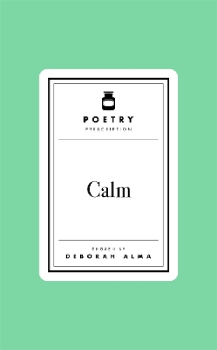 Picture of Poetry Prescription: Calm