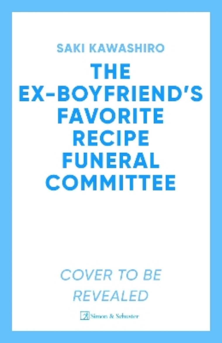Picture of The Ex-Boyfriend's Favorite Recipe Funeral Committee