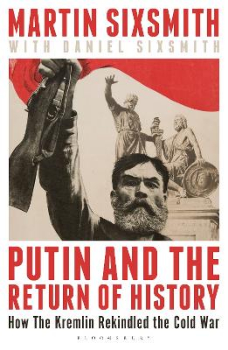 Picture of Putin and the Return of History
