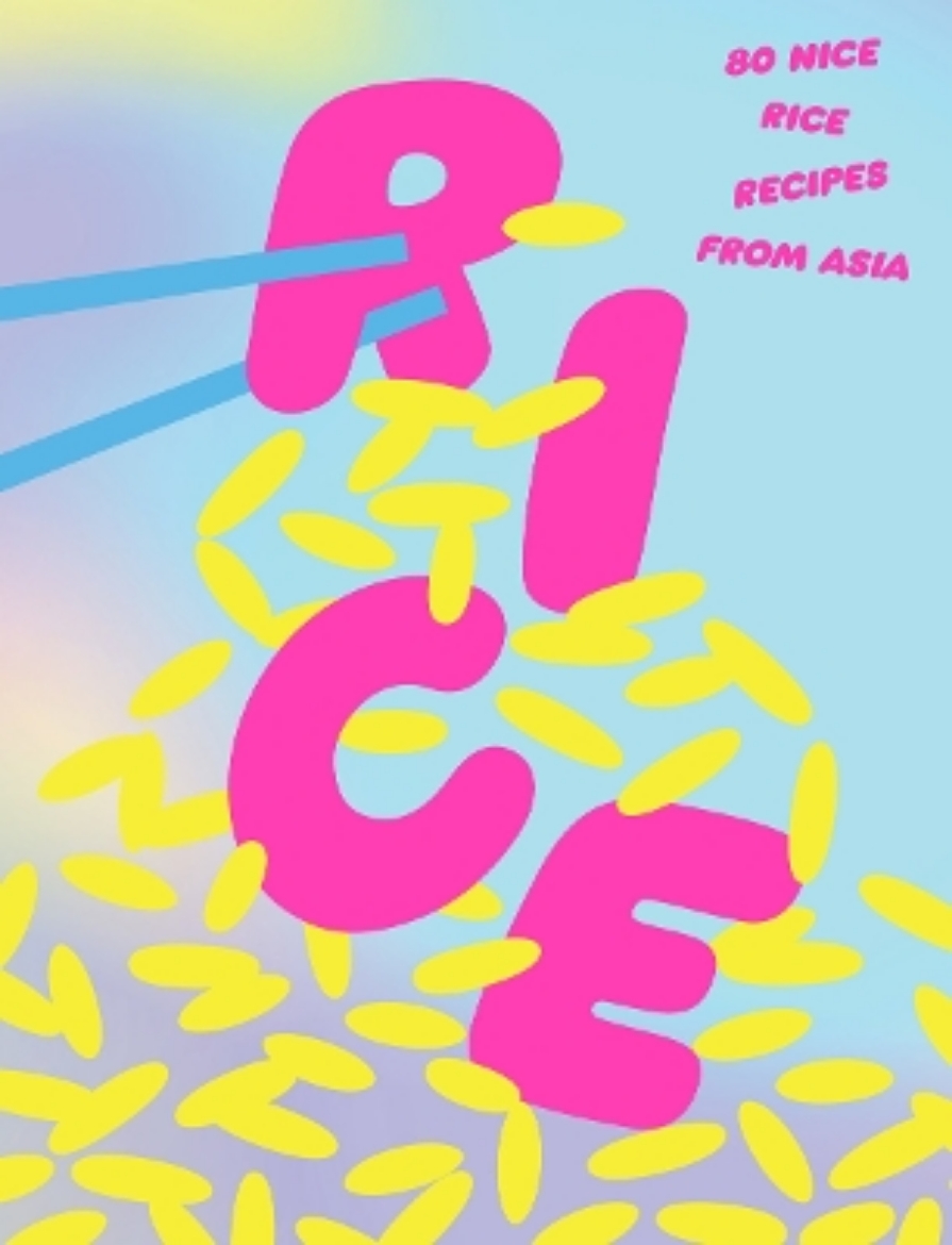 Picture of Rice: 80 Nice Rice Recipes from Asia