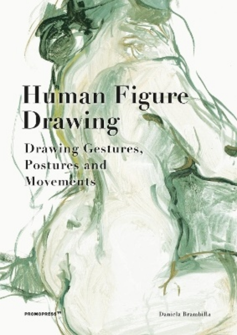 Picture of Human Figure Drawing: Drawing Gestures, Postures and Movements