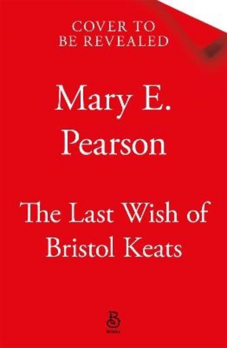 Picture of The Last Wish of Bristol Keats