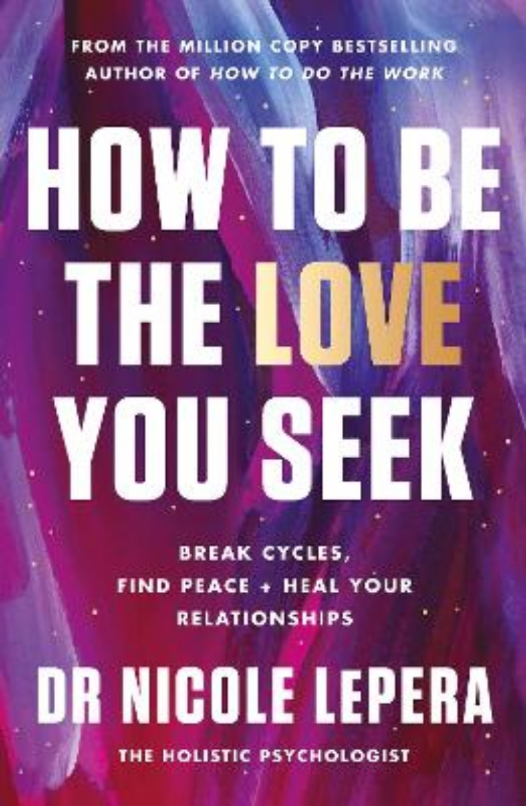 Picture of How to Be the Love You Seek