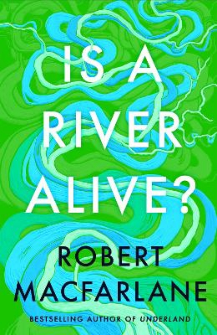 Picture of Is a River Alive?