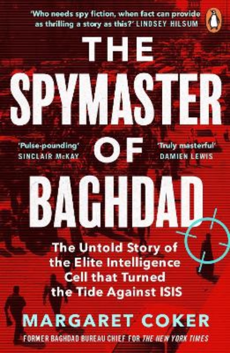 Picture of Spymaster of Baghdad - The Untold Story of the Elite Intelligence Cell that
