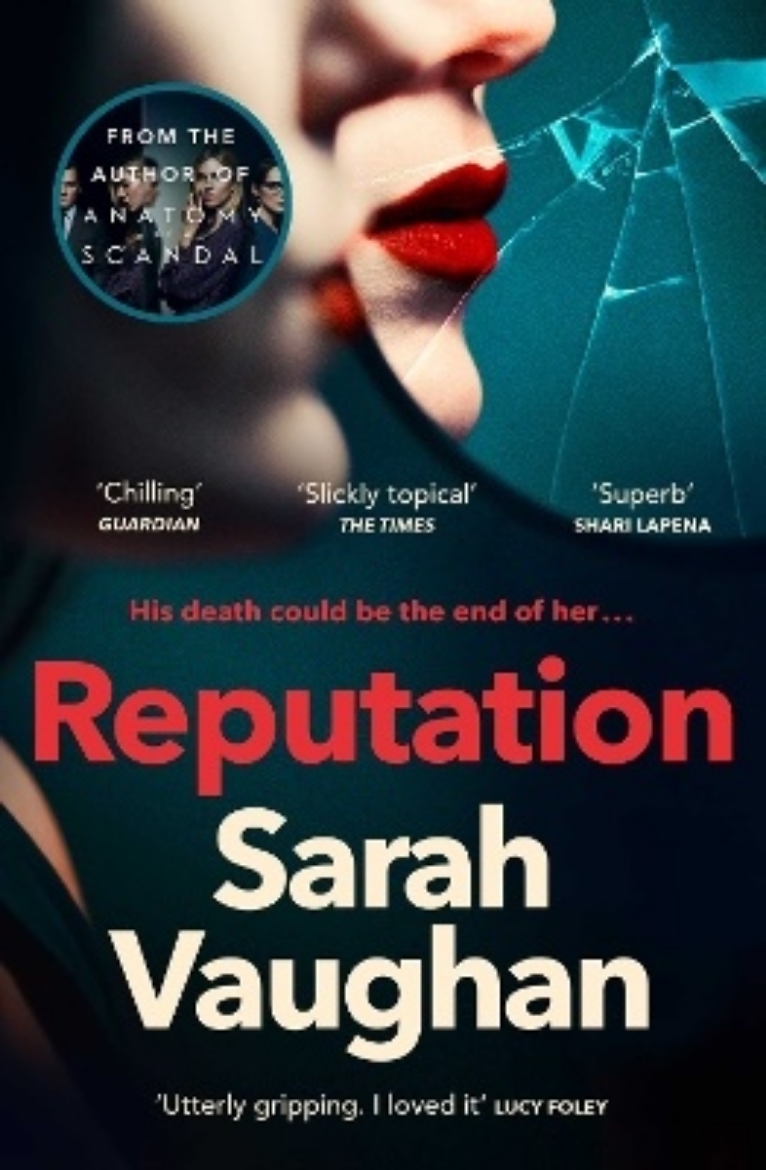 Picture of Reputation - the thrilling new novel from the bestselling author of Anatomy