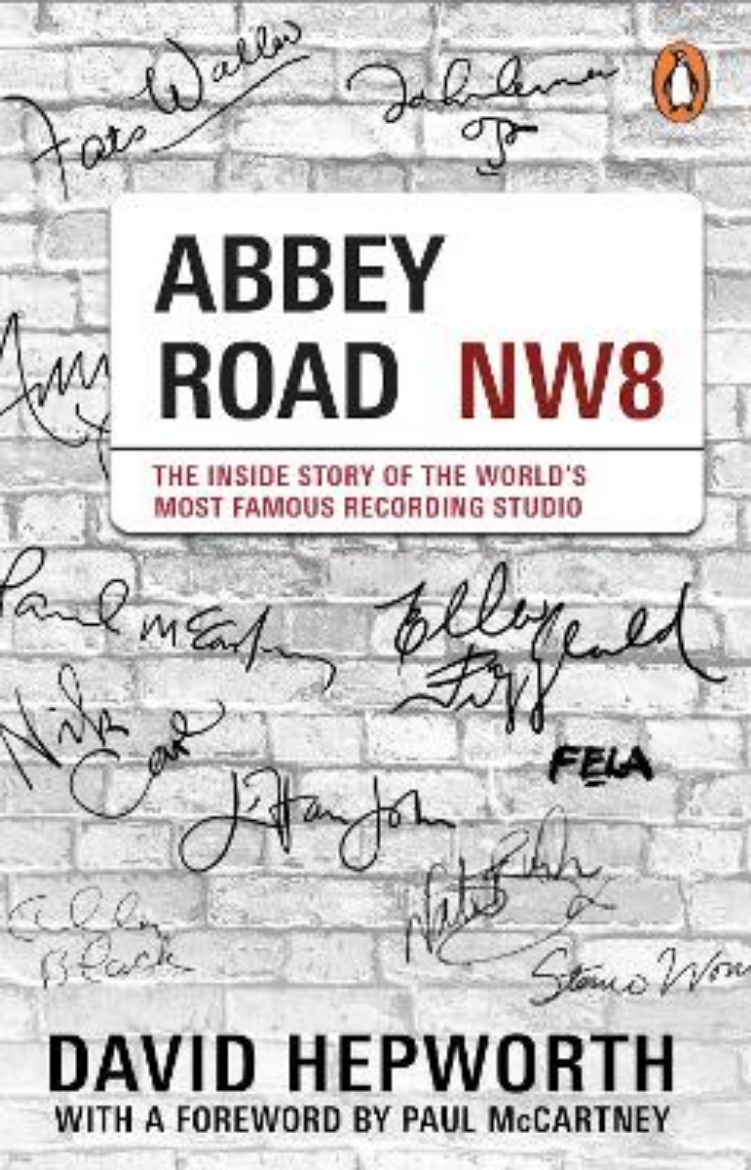 Picture of Abbey Road - The Inside Story of the World's Most Famous Recording Studio (