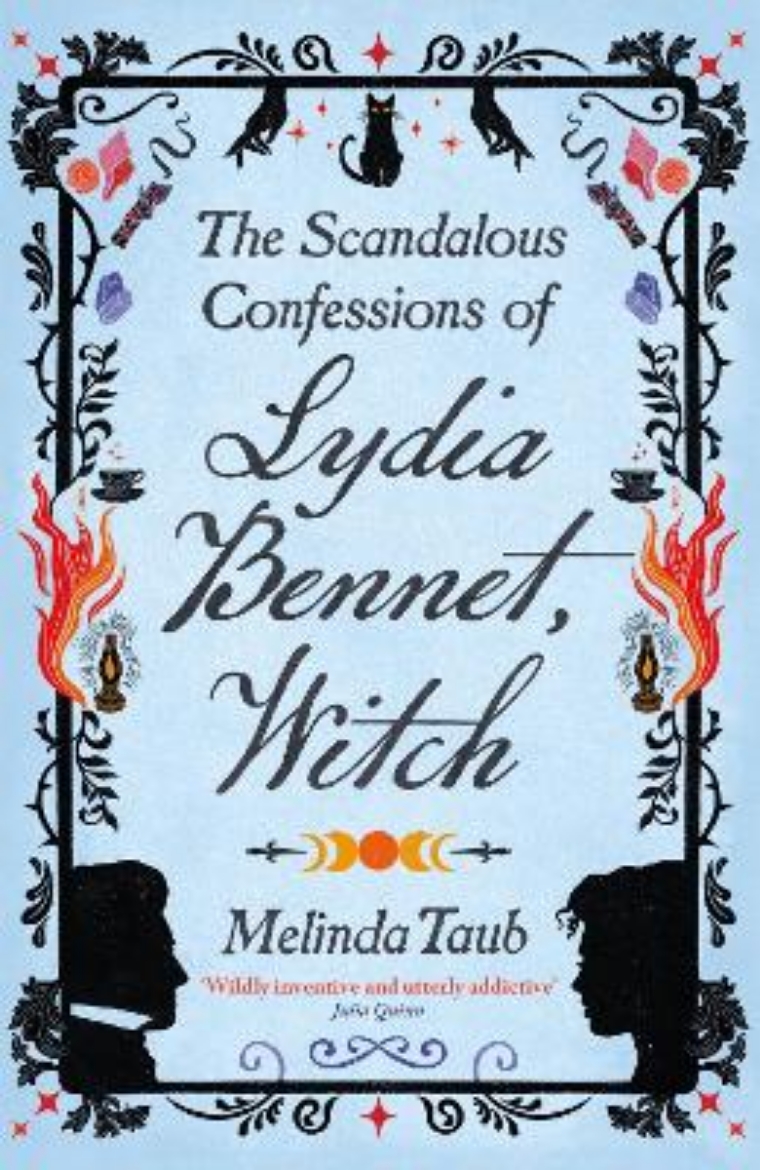 Picture of The Scandalous Confessions of Lydia Bennet, Witch