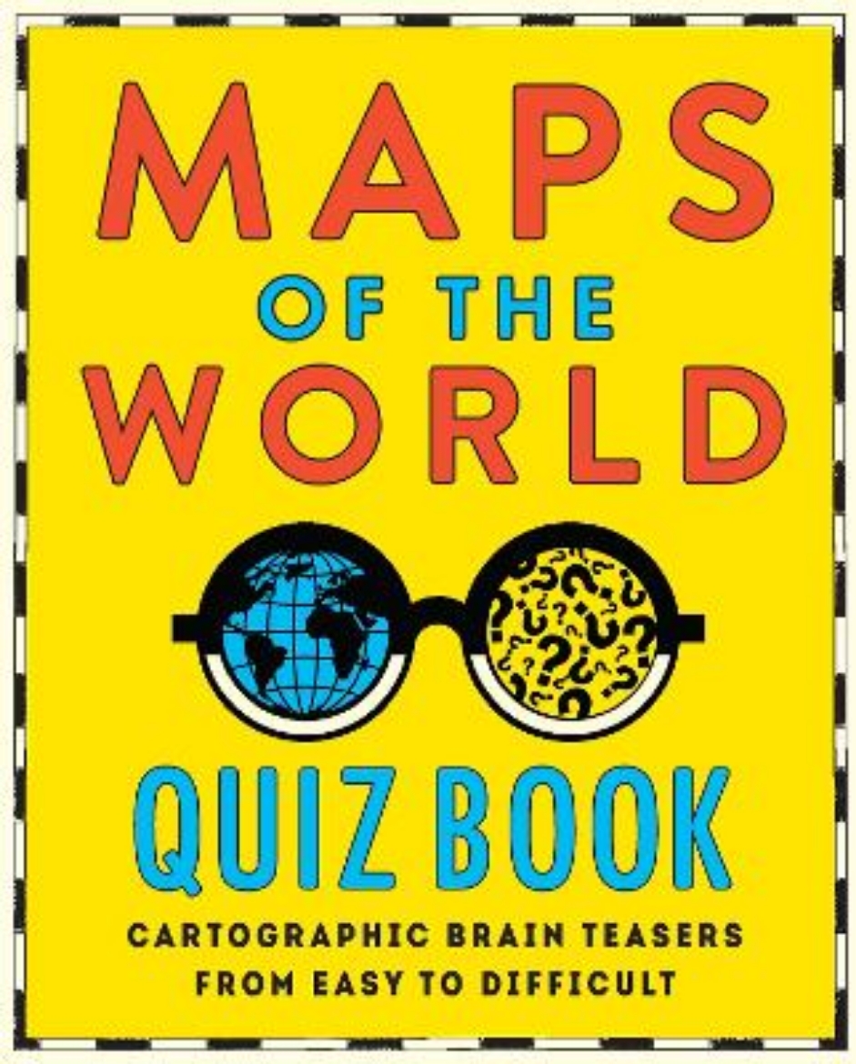 Picture of Maps of the World Quiz Book