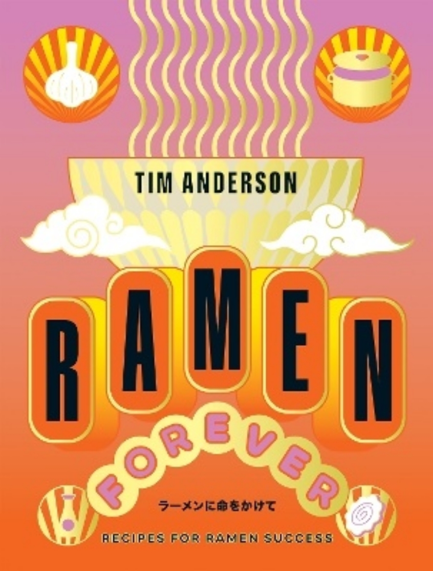 Picture of Ramen Forever - Recipes for Ramen Success