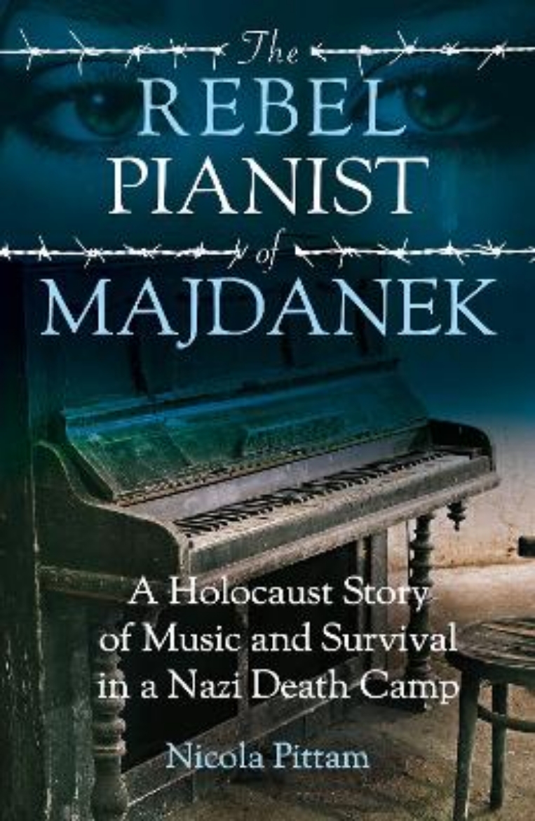 Picture of The Rebel Pianist of Majdanek