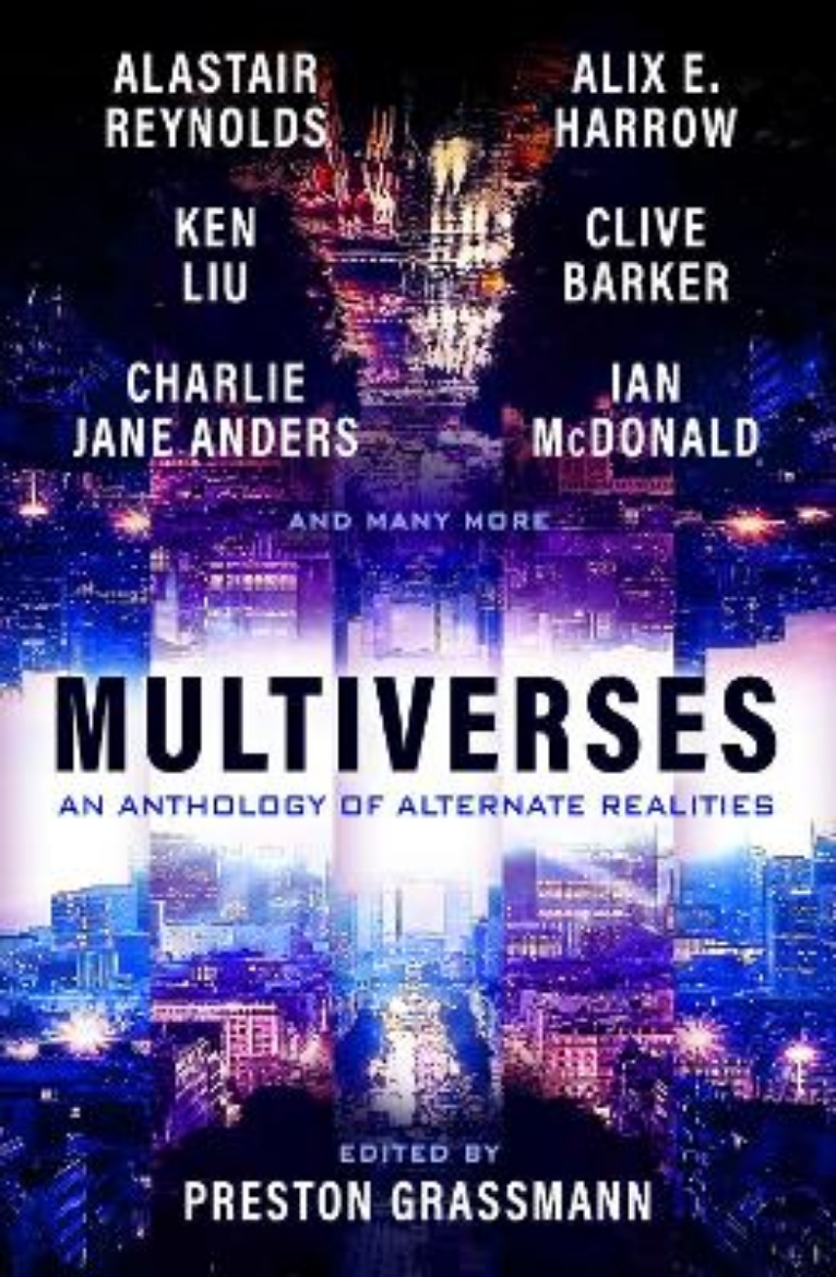 Picture of Multiverses: An anthology of alternate realities