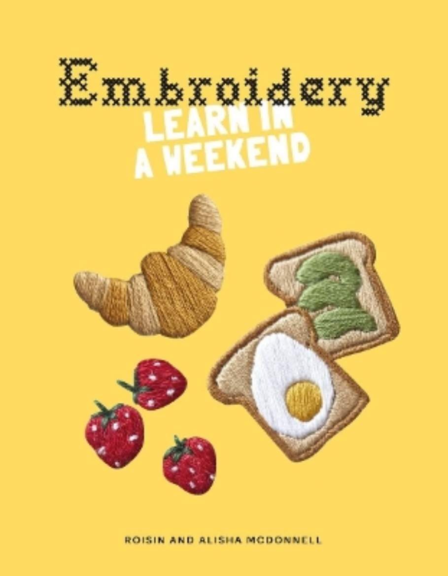 Picture of Embroidery - Learn in a Weekend