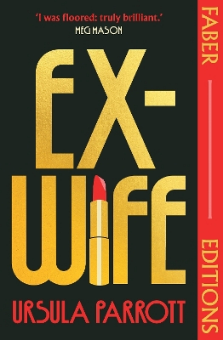 Picture of Ex-Wife (Faber Editions)